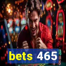 bets 465